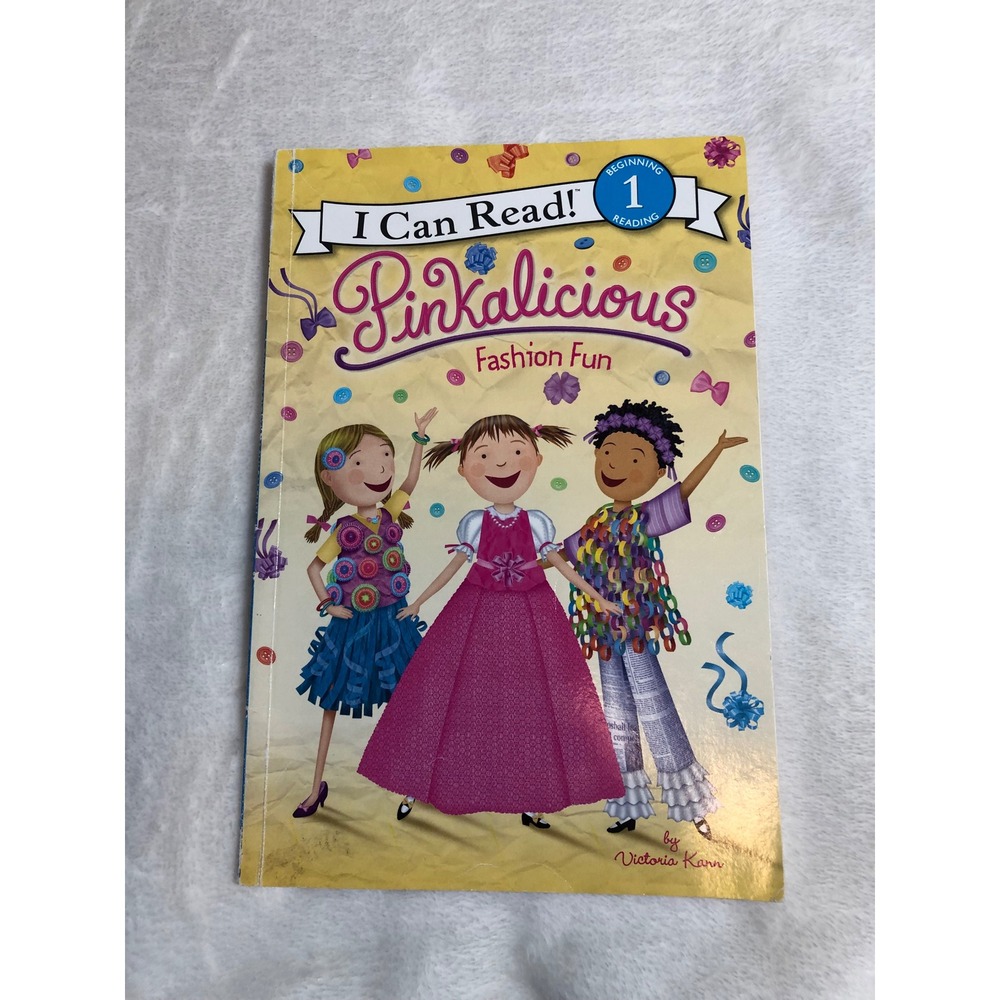 Pinkalicious Fashion Fun Victoria Kann I Can Read! Level 1 Book Pink Paperback
